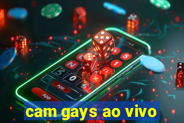 cam gays ao vivo